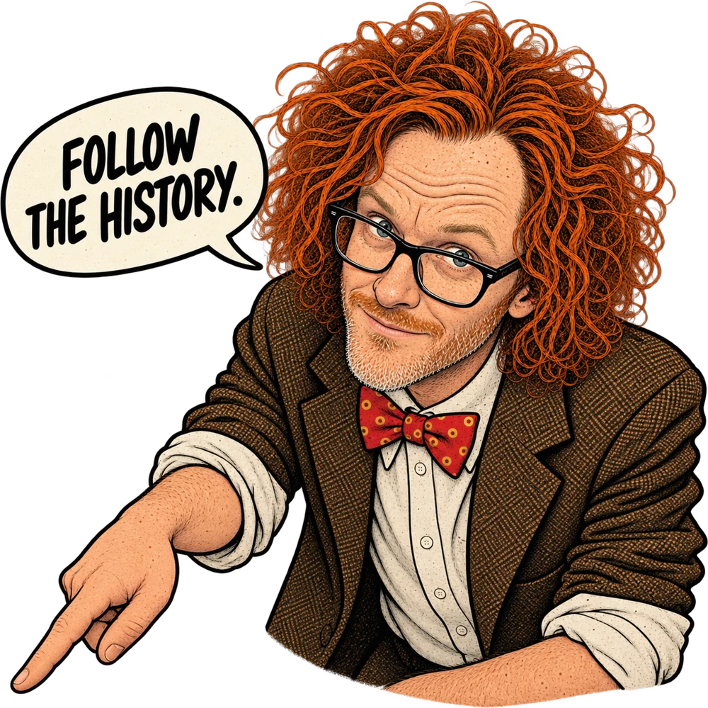 Illustration: leaning in and pointing, thinking “Follow the history.”